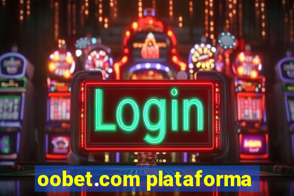 oobet.com plataforma